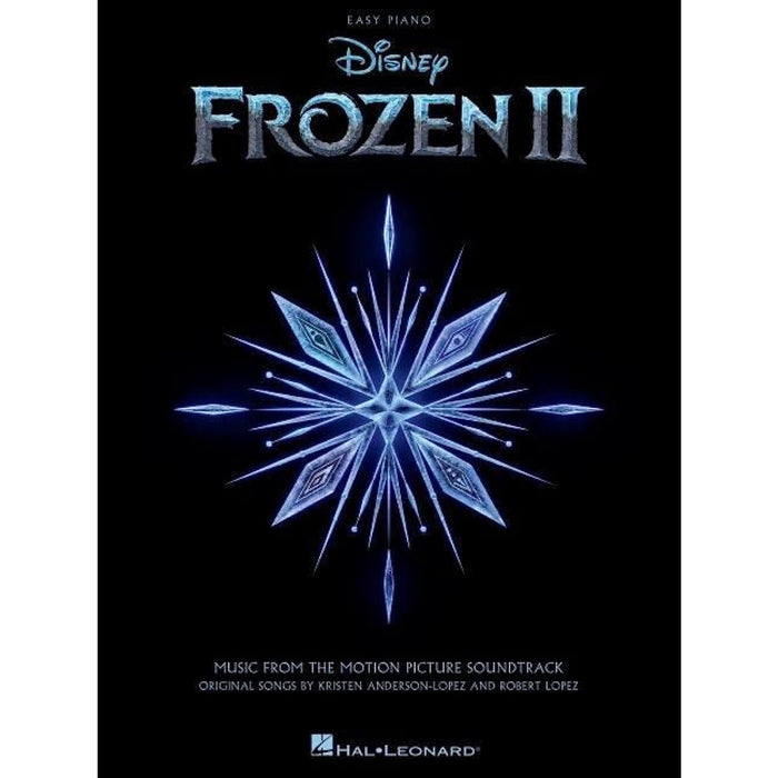 Frozen 2 Easy Piano Songbook: Music from the Motion Picture Soundtrack