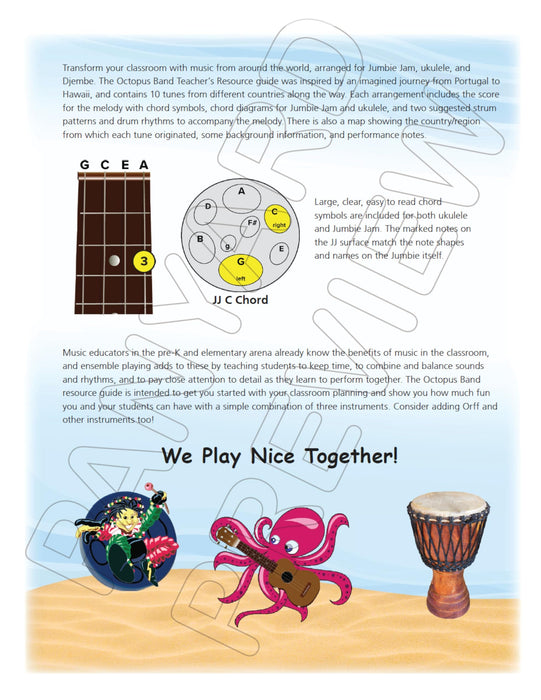 Octopus Band Maiden Voyage, Classroom Resource Guide for Ukulele, Djembe and Jumbie Jam