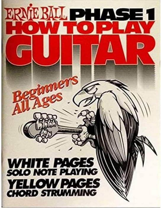 Ernie Ball How to Play Guitar Phase 1 Book